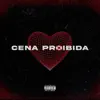 Pinheiro$ - Cena Proibida - Single